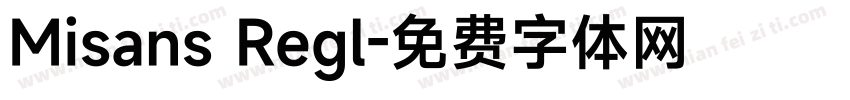 Misans Regl字体转换